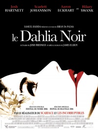 Le Dahlia Noir, Brian de Palma, Scarlett Johanson, Josh Hartnett