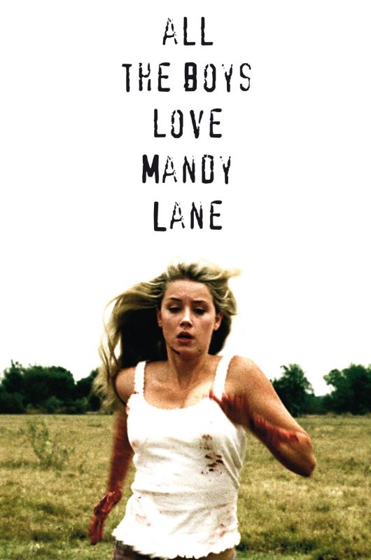 All the boys love Mandy Lane