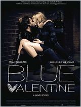 Blue Valentine streaming, Megavideo, Megaupload, télécharger Torren, dvdrip, blu ray, vost vf