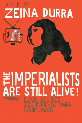 The Imperialists are Still Alive !  De Zeina Durra