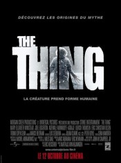 The Thing de Matthijs Van Heijningen Jr l'affiche française