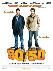 L'affiche de 50/50 avec Joseph Gordon Levitt, Seth Rogen, Anna Kendrick