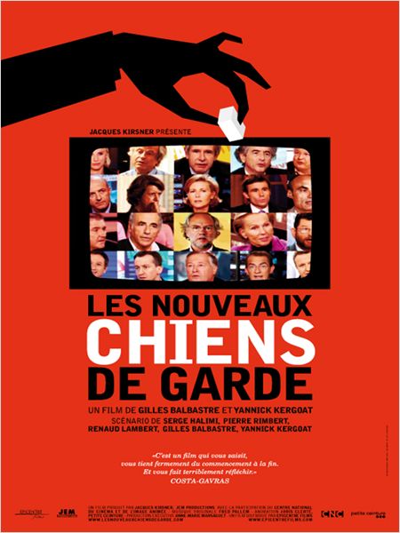 Les Nouveaux chiens de garde l'affiche du film