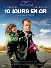 10 jours en or avec Franck Dubosc, l'affiche du film