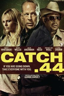 Catch .44 Affiche