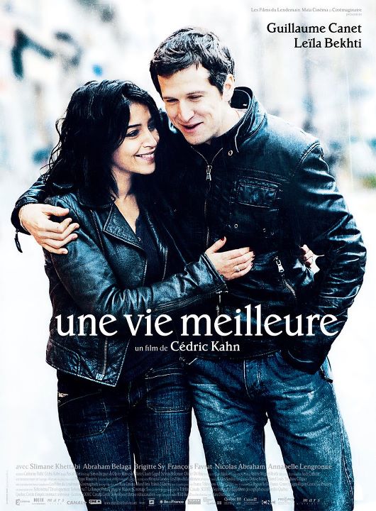 Une Vie Meilleure de Cedric Kahn Affiche 1