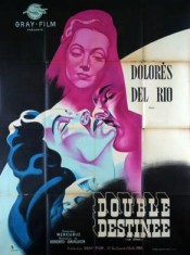 Double destinée, La otra de Roberto Gavaldon avec Dolores del Rio, Agustin Irusta