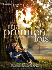 L'affiche Ma Première fois avec Esther Comar, Martin Cannavo