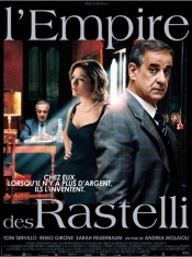 L'empire des rastelli Toni Servillo, Remo Girone, Sarah Felberbaum