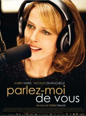 affiche Parlez-moi de vous avec Karin Viard, Nicolas Duvauchelle, Nadia Barentin