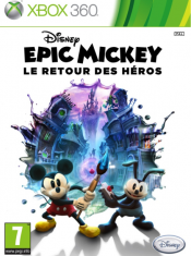 Epic Mickey : le Retour des Héros