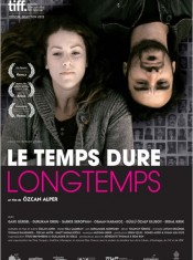 Le Temps dure longtemps, l'affiche du film