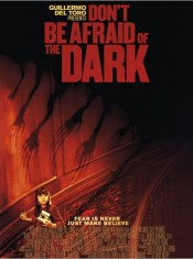 Don't Be Afraid of the Dark