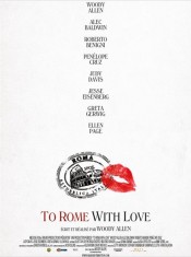 To Rome with Love, l'affiche du film
