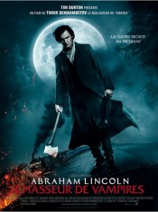 Abraham Lincoln : Chasseur de Vampires affiche du film 