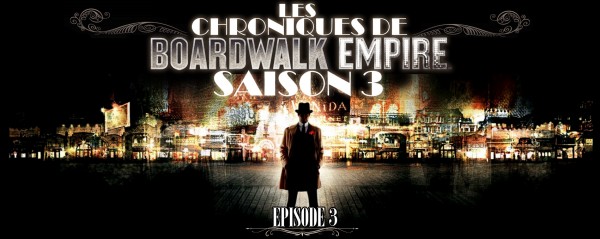 Boardwalk Empire - Saison 3, Episode 3 - Bone for Tuna