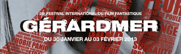 Festival Fantastique de Gérardmer 2013 – 20 ans déjà