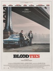 Blood Ties affiche du film de Guillaume Canet