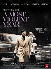 A MOST VIOLENT YEAR AFFICHE