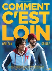 comment c'est loin affiche