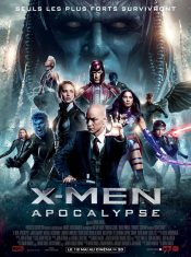 X-Men Apocalypse James McAvoy, Michael Fassbender, Oscar Isaac, Jennifer Lawrence
