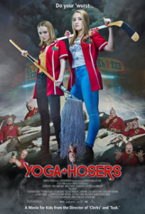 yoga hosers affiche