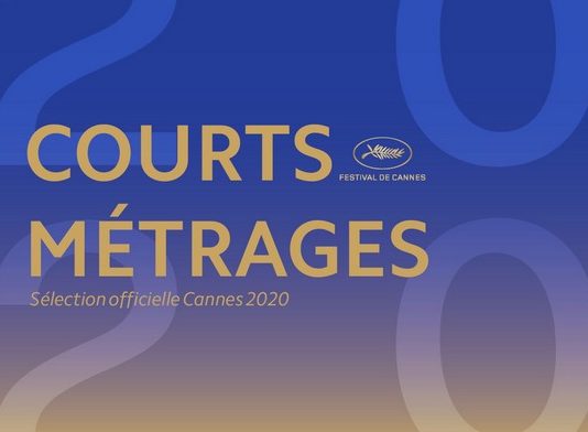 Cannes 2020 : la compétition des courts-métrages