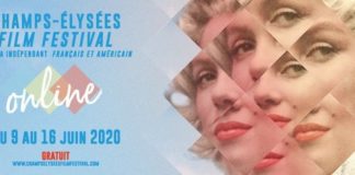 Champs-Elysées Film Festival 2020 : ça commence aujourd’hui en ligne