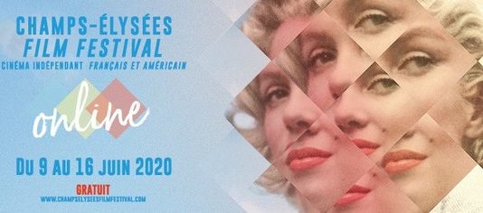 Champs-Elysées Film Festival 2020 : ça commence aujourd’hui en ligne