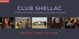 Le distributeur Shellac lance son abonnement au Club VOD