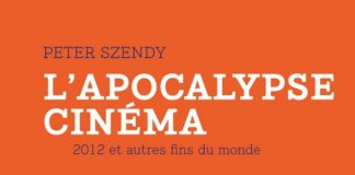 Livre : L’Apocalypse cinéma (Peter Szendy)
