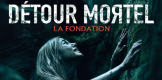 Test Blu-ray : Détour mortel – La fondation