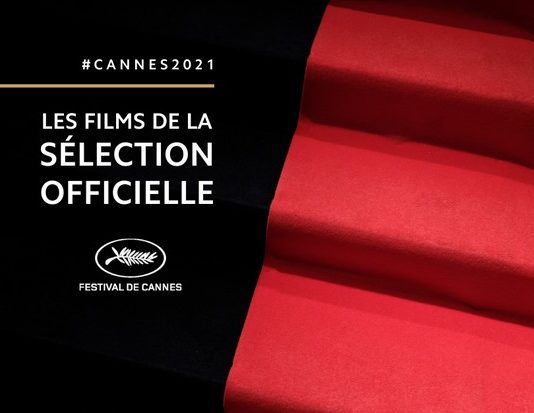 Cannes 2021 : la compétition