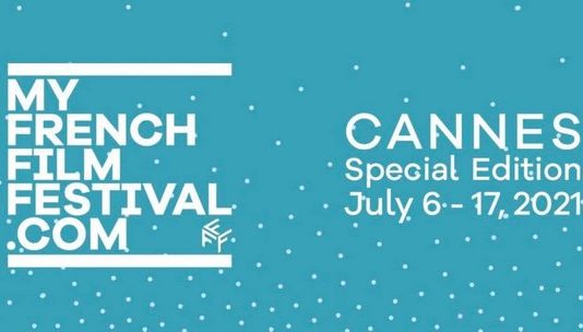 MyFrenchFilmFestival 2021 Édition spéciale Cannes : ça commence aujourd’hui