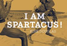 Livre : I am Spartacus ! (Kirk Douglas)
