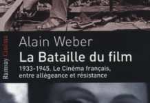 Livre : La Bataille du film (Alain Weber)