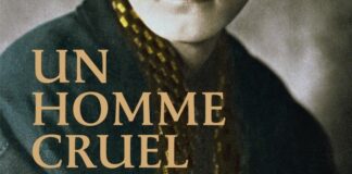 Livre : Un homme cruel (Gilles Jacob)