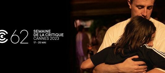 Cannes 2023 : la Semaine de la Critique