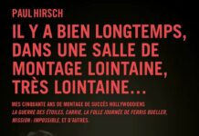 Livre : Il y a bien longtemps, dans une salle de montage … (Paul Hirsch)