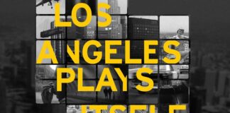 Test Blu-ray : Los Angeles Plays Itself