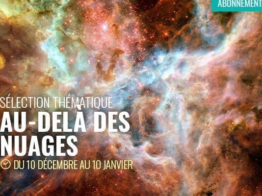 Cycle « Au-delà des nuages » sur LaCinetek en décembre 2023