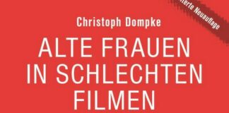Livre : Alte Frauen in schlechten Filmen (Christoph Dompke)