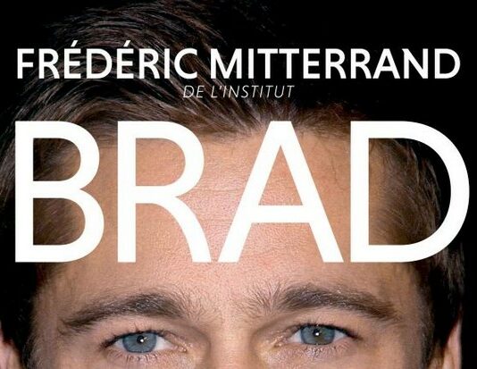Livre : Brad (Frédéric Mitterrand)