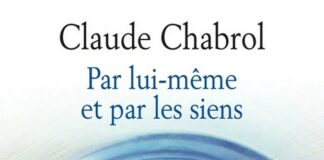 Livre : Par lui-même et par les siens (Claude Chabrol)