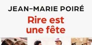 Livre : Rire est une fête (Jean-Marie Poiré)