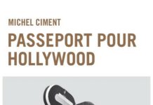 Livre : Passeport pour Hollywood (Michel Ciment)