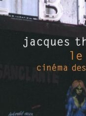 Livre : Le Brady Cinéma des damnés (Jacques Thorens)