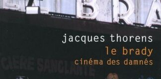 Livre : Le Brady Cinéma des damnés (Jacques Thorens)