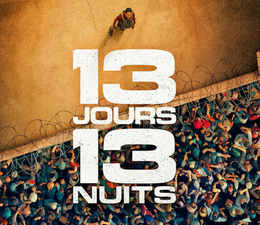 Test Blu-ray : 13 jours 13 nuits