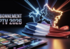 Meilleur Abonnement IPTV France : Le Guide Complet De A à Z en 2026